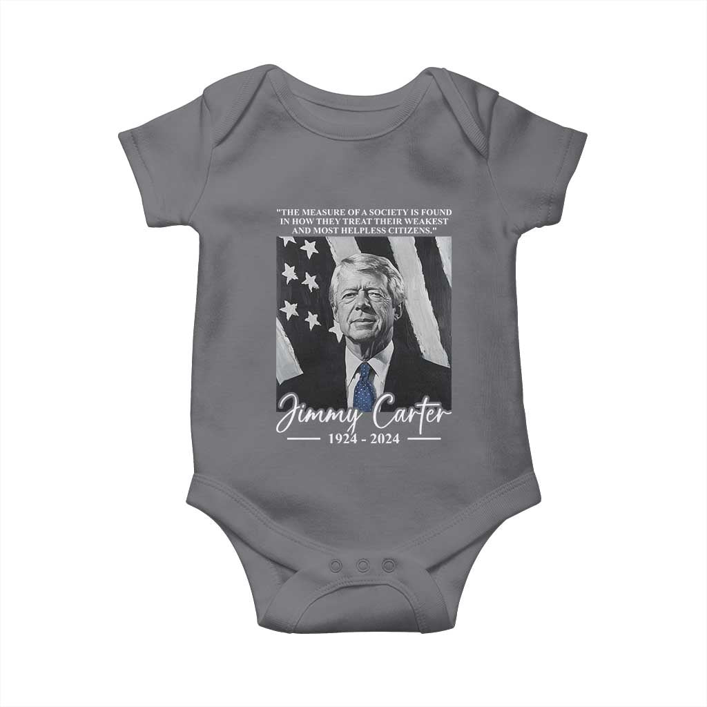 Jimmy Carter Quote Baby Onesie The Measure Of A Society