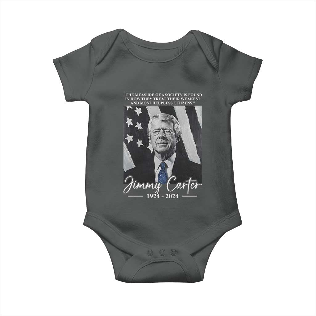 Jimmy Carter Quote Baby Onesie The Measure Of A Society