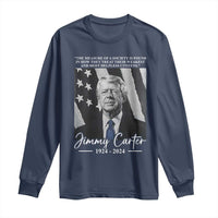 Jimmy Carter Quote Long Sleeve Shirt The Measure Of A Society