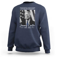 Jimmy Carter Quote Sweatshirt The Measure Of A Society