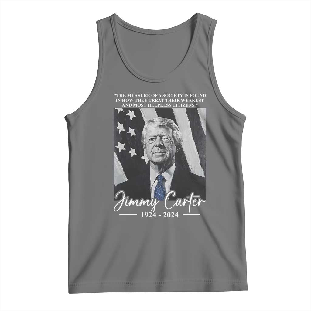 Jimmy Carter Quote Tank Top The Measure Of A Society