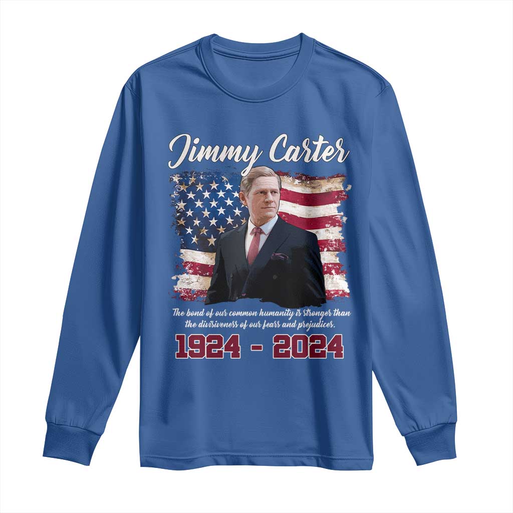 Jimmy Carter Long Sleeve Shirt A Legacys Of Peace And Humanitys