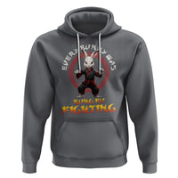 Easter Day Hoodie Every Bunny Was Kung Fu Fighting Funny Rabbit - Wonder Print Shop