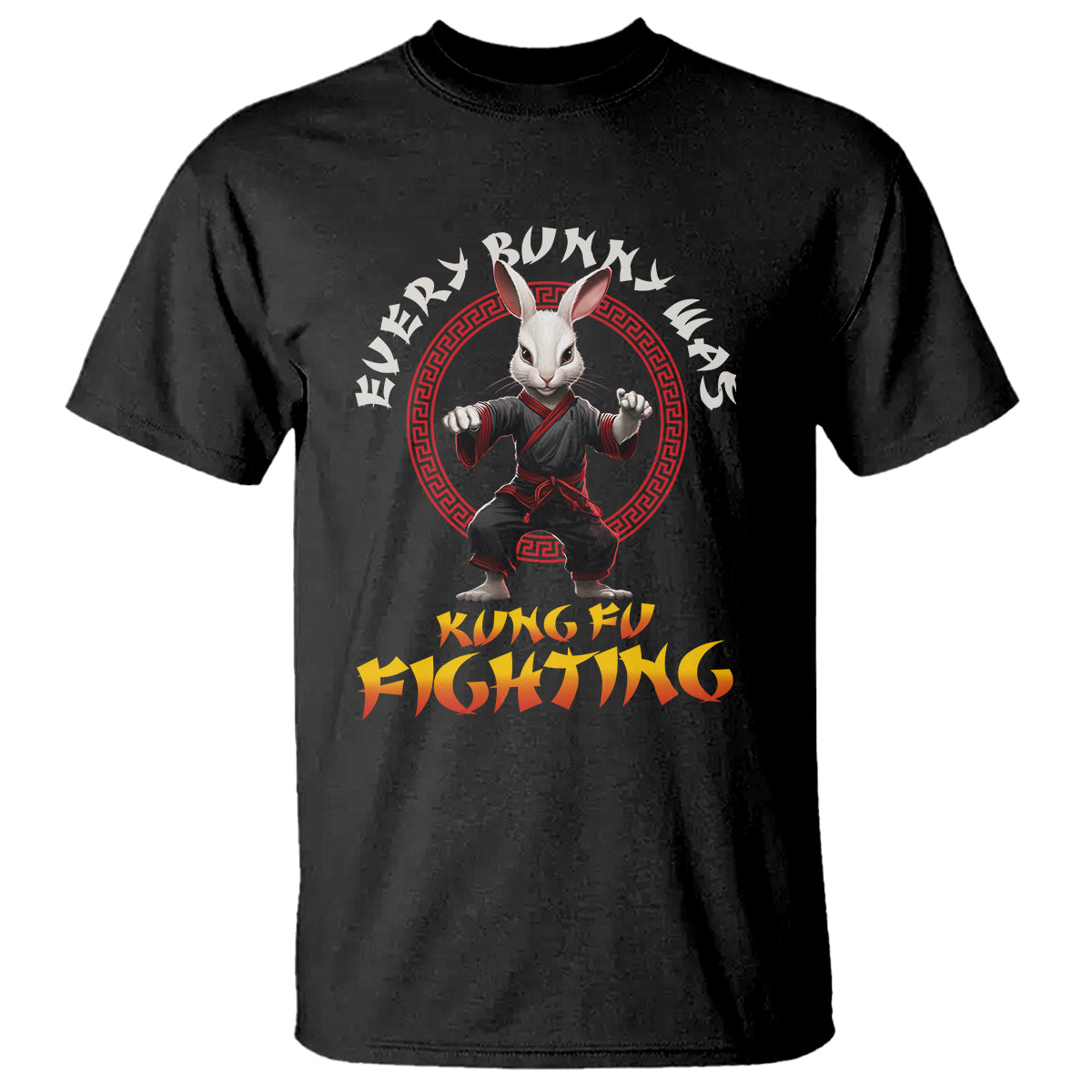 Easter Day T Shirt Every Bunny Was Kung Fu Fighting Funny Rabbit - Wonder Print Shop