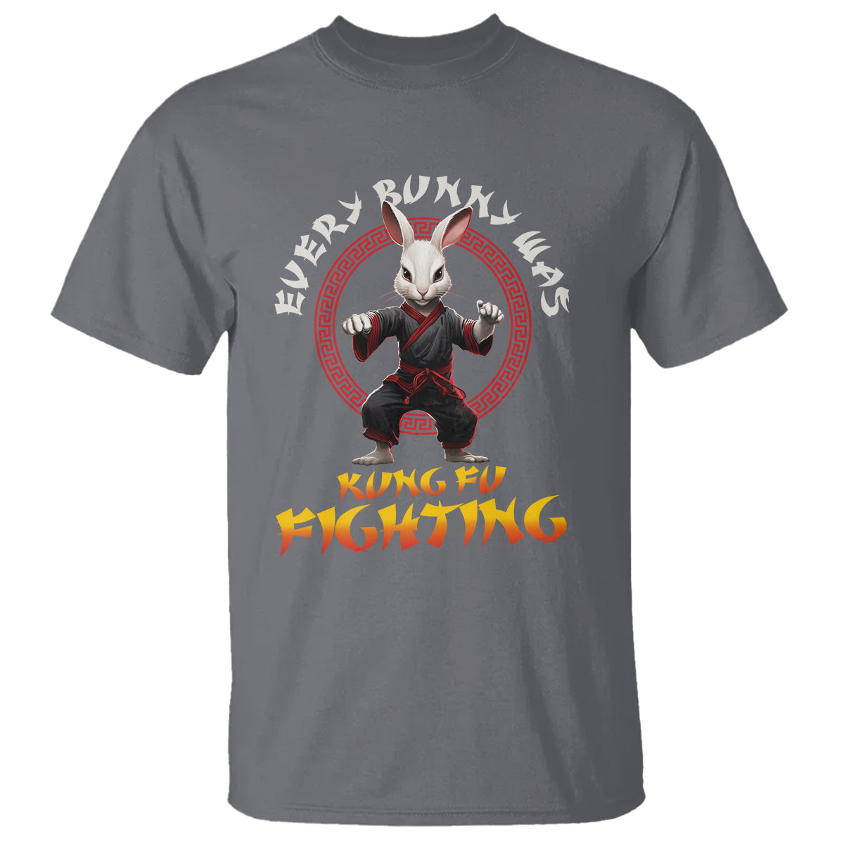 Easter Day T Shirt Every Bunny Was Kung Fu Fighting Funny Rabbit - Wonder Print Shop