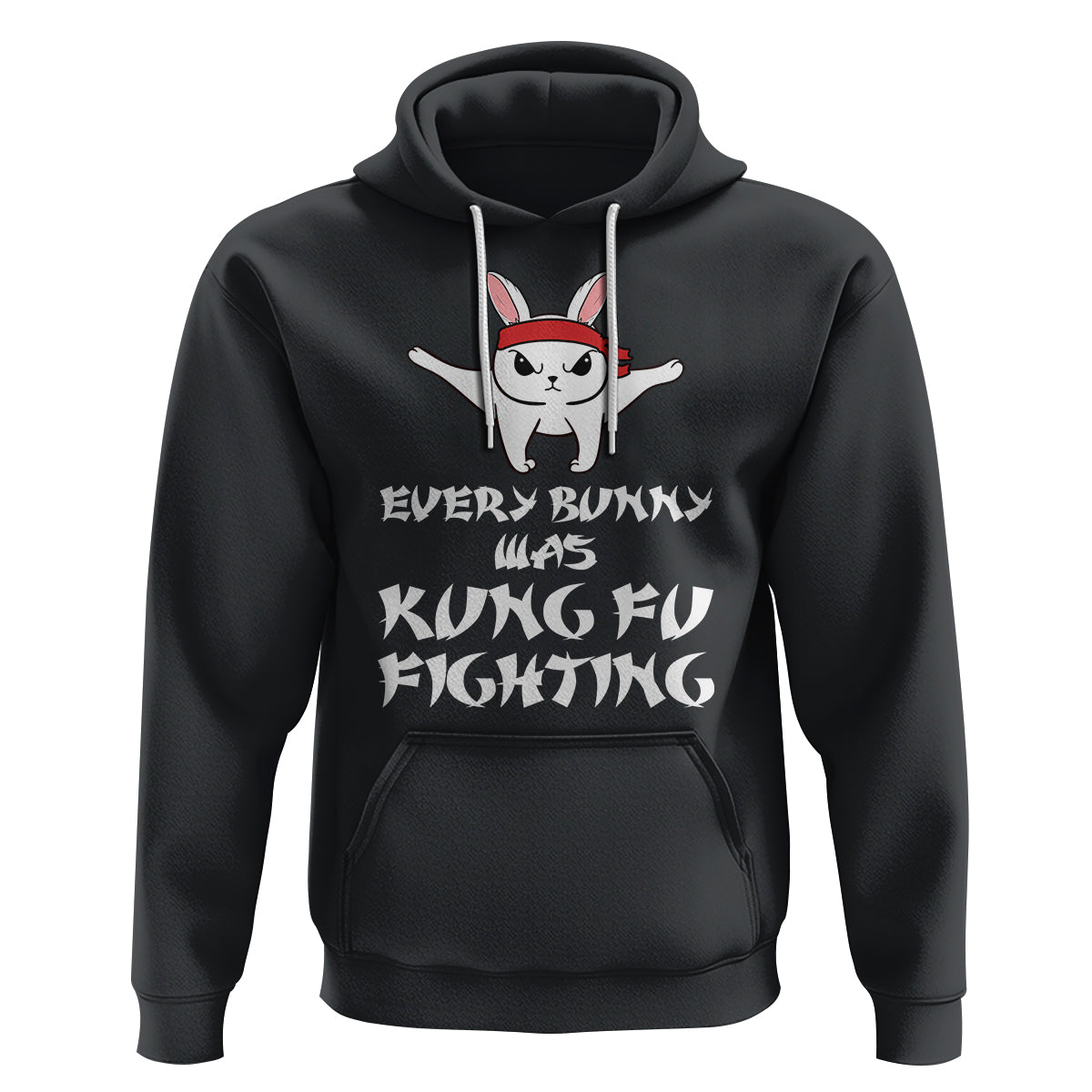 Easter Day Hoodie Every Bunny Was Kung Fu Fighting Funny Rabbit - Wonder Print Shop