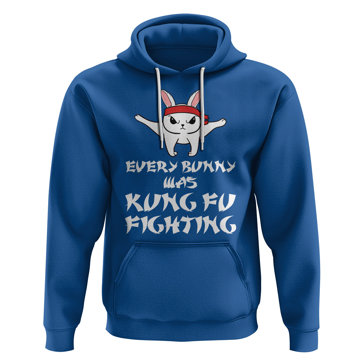Easter Day Hoodie Every Bunny Was Kung Fu Fighting Funny Rabbit - Wonder Print Shop