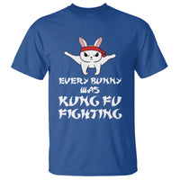 Easter Day T Shirt Every Bunny Was Kung Fu Fighting Funny Rabbit - Wonder Print Shop