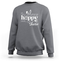 Easter Day Cute Hoppy Teacher Bunny Egg Sweatshirt - Wonder Print Shop