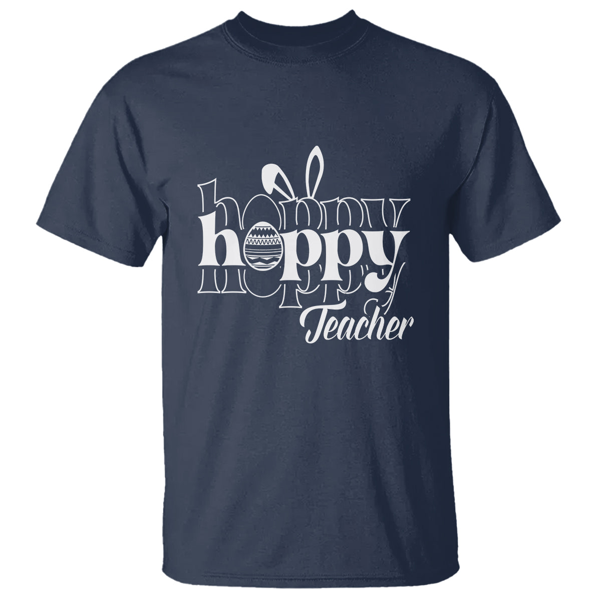Easter Day Cute Hoppy Teacher Bunny Egg T Shirt - Wonder Print Shop