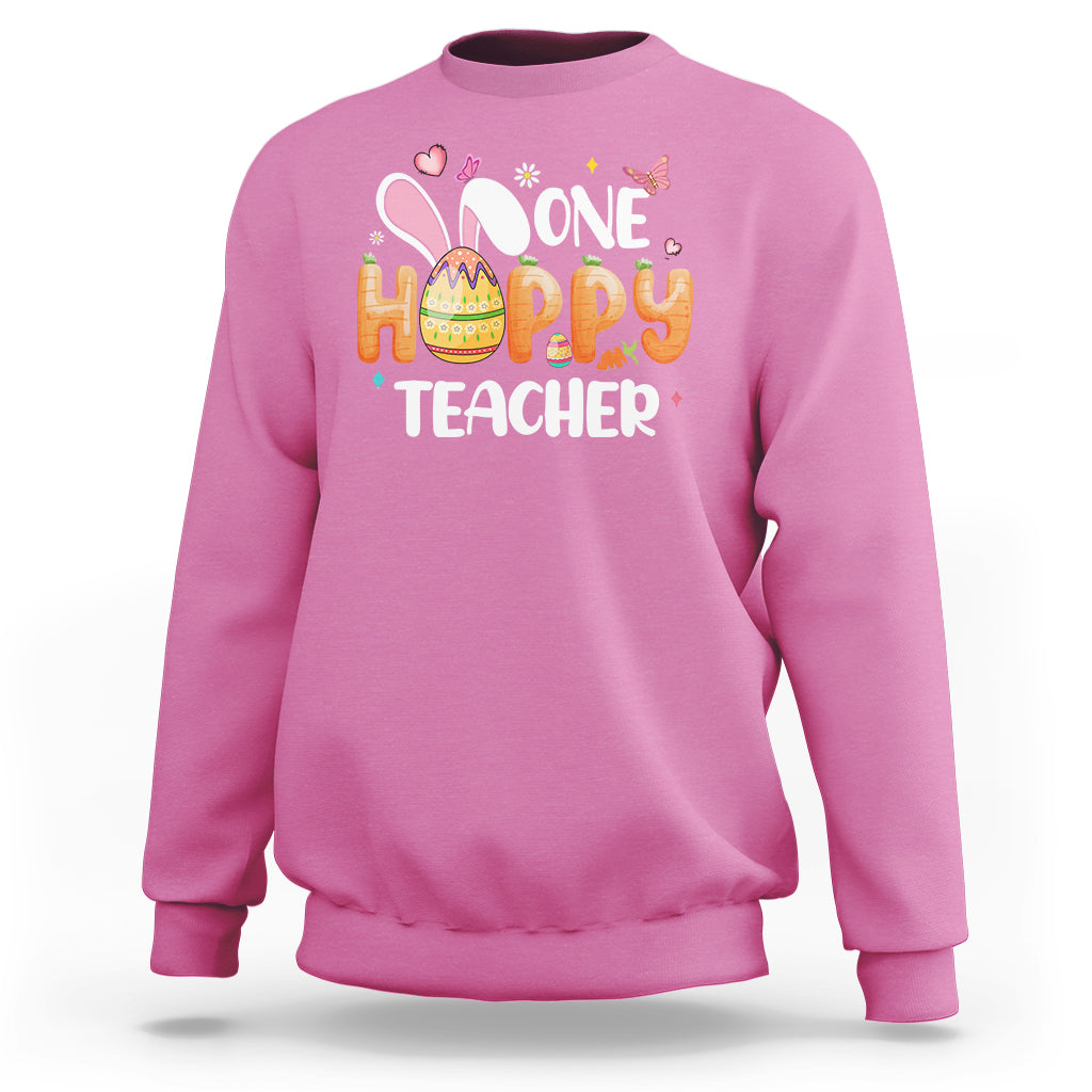 Easter Day Cute One Hoppy Teacher Bunny Carrot Sweatshirt - Wonder Print Shop