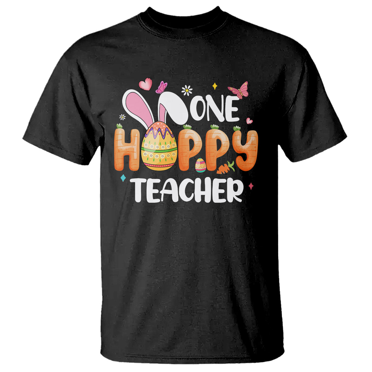 Easter Day Cute One Hoppy Teacher Bunny Carrot T Shirt - Wonder Print Shop