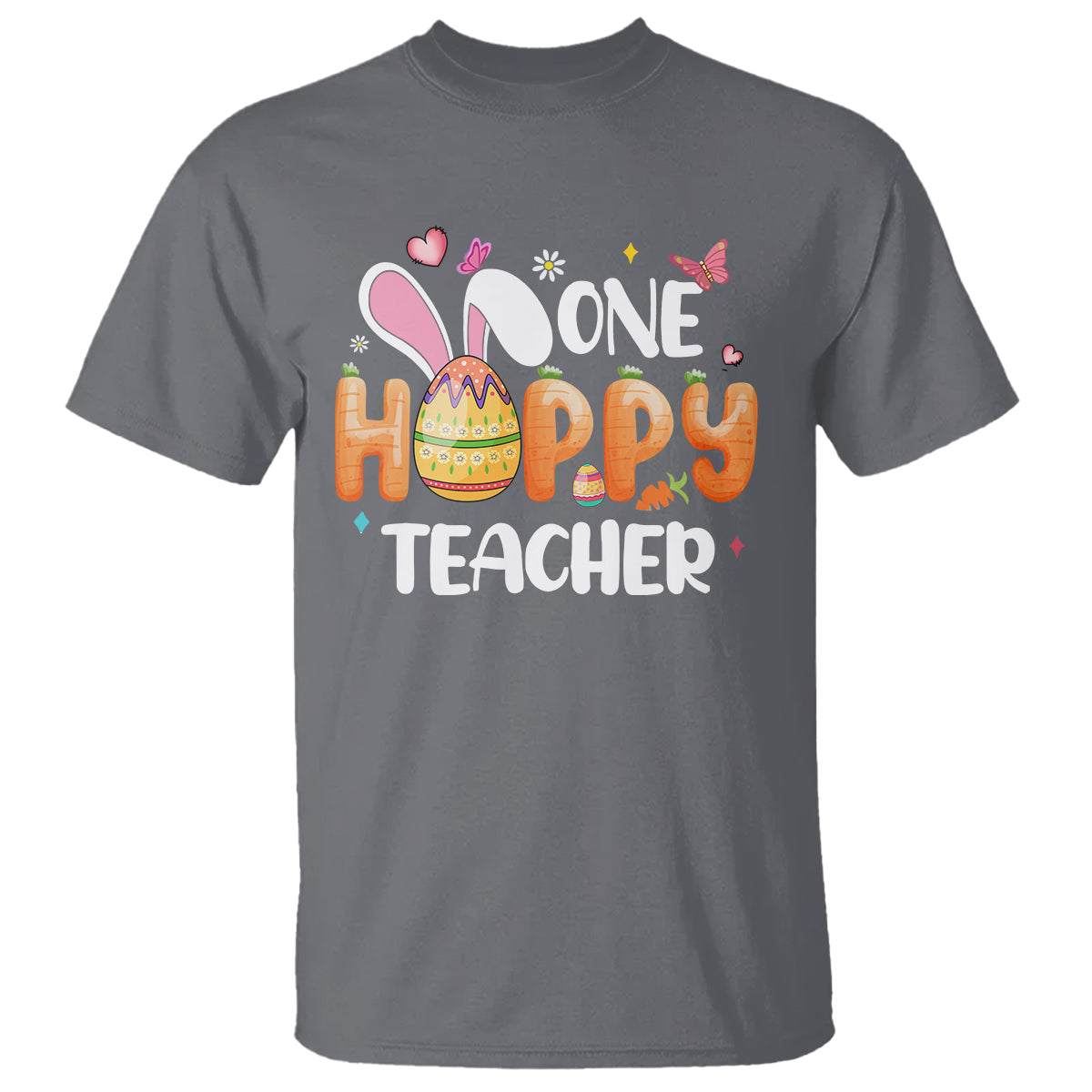 Easter Day Cute One Hoppy Teacher Bunny Carrot T Shirt - Wonder Print Shop