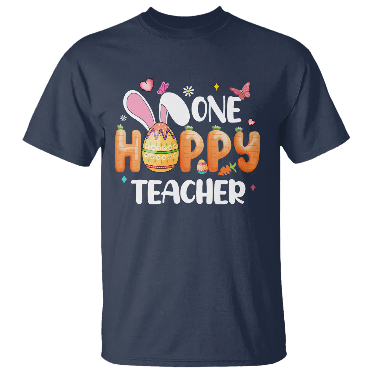 Easter Day Cute One Hoppy Teacher Bunny Carrot T Shirt - Wonder Print Shop
