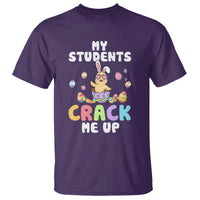 Easter Day T Shirt My Students Crack Me Up Funny Chick Teacher - Wonder Print Shop