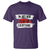 Funny I'm Just Here To Pay For Everything T Shirt - Wonder Print Shop