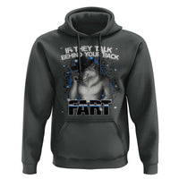 Funny Wolf Man If They Talk Behind Your Back Fart Hoodie