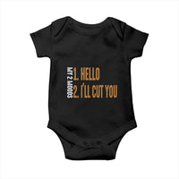 Funny My Two Moods Baby Onesie Hello And I'll Cut You