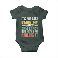 Funny Husband Baby Onesie It's Not Easy Being My Wife's Arm Candy