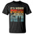 Funny It's Weird Being The Same Age As Old People T Shirt Birthday Retro Beach - Wonder Print Shop