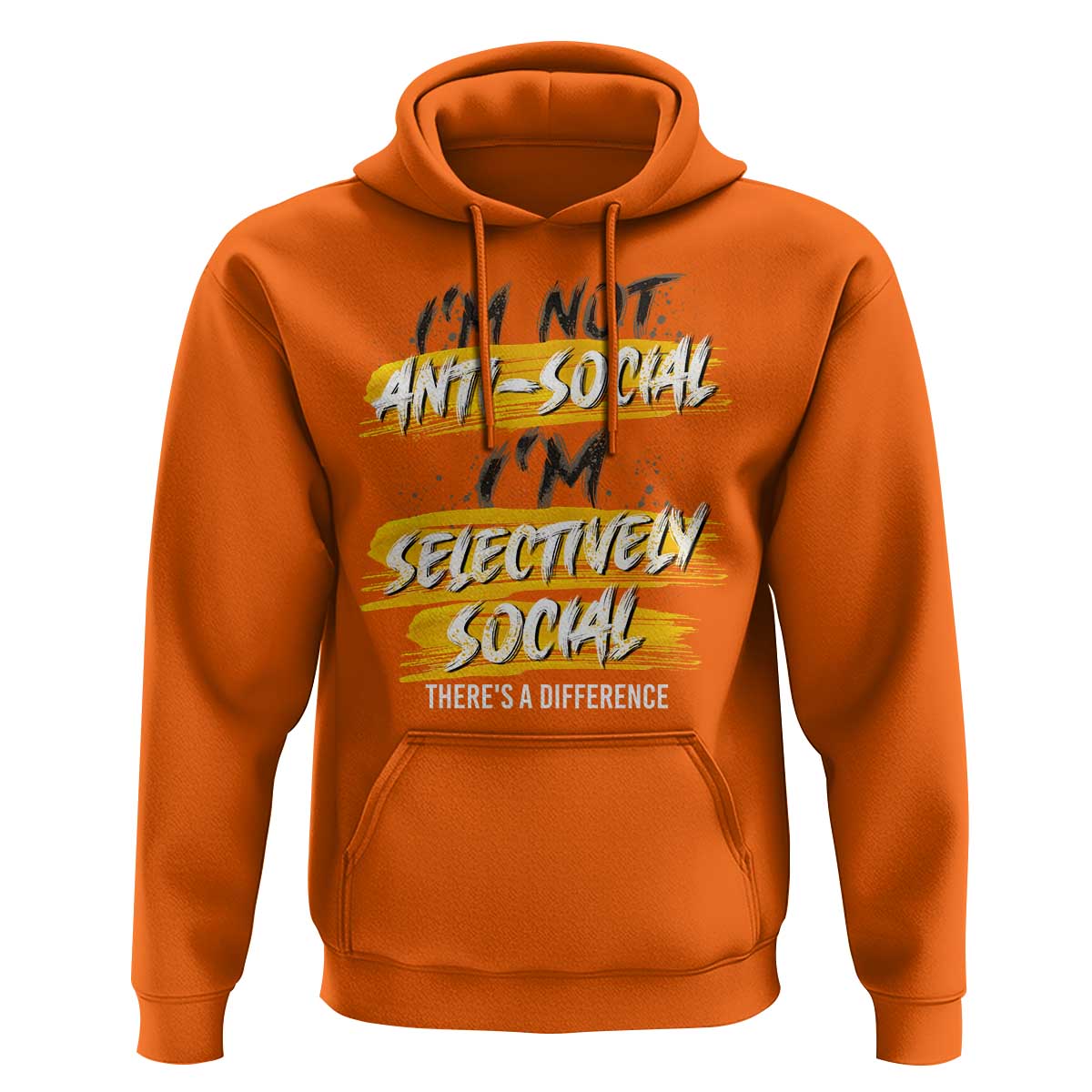 Funny Introvert Hoodie I'm Not Anti Social I'm Selectively Social
