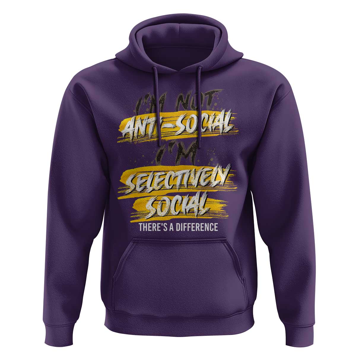 Funny Introvert Hoodie I'm Not Anti Social I'm Selectively Social