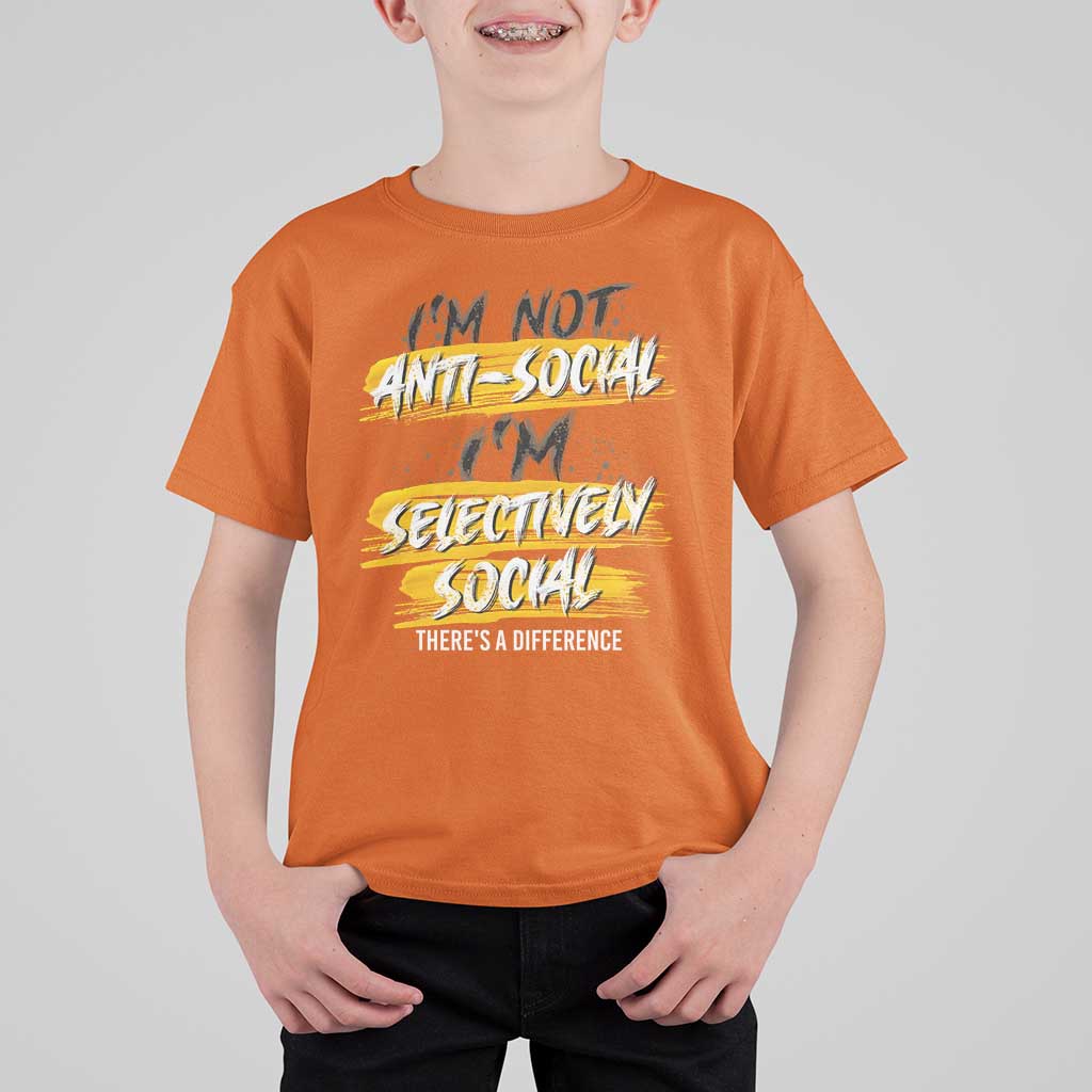Funny Introvert T Shirt For Kid I'm Not Anti Social I'm Selectively Social - Wonder Print Shop