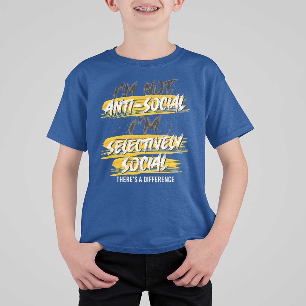 Funny Introvert T Shirt For Kid I'm Not Anti Social I'm Selectively Social - Wonder Print Shop
