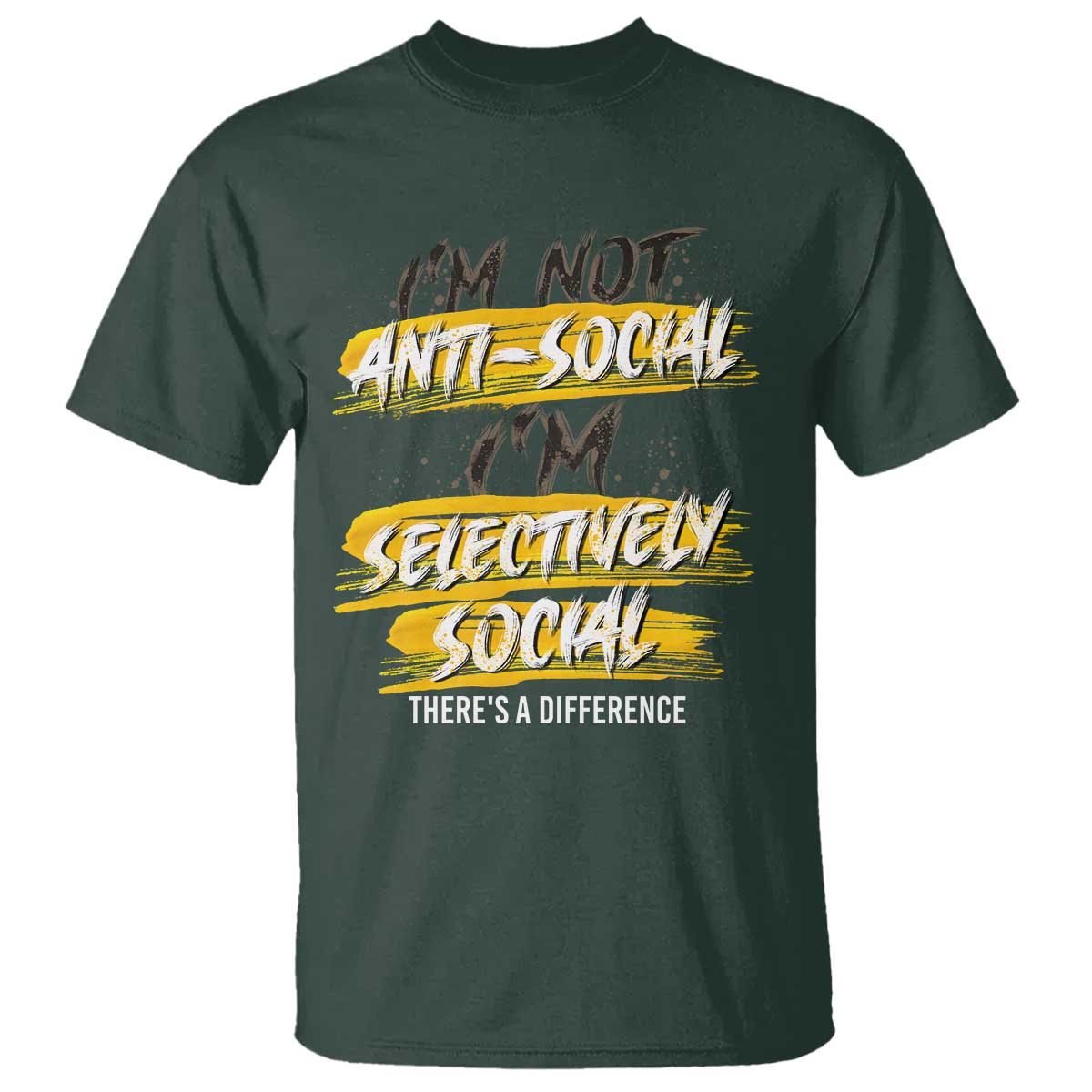 Funny Introvert T Shirt I'm Not Anti Social I'm Selectively Social - Wonder Print Shop