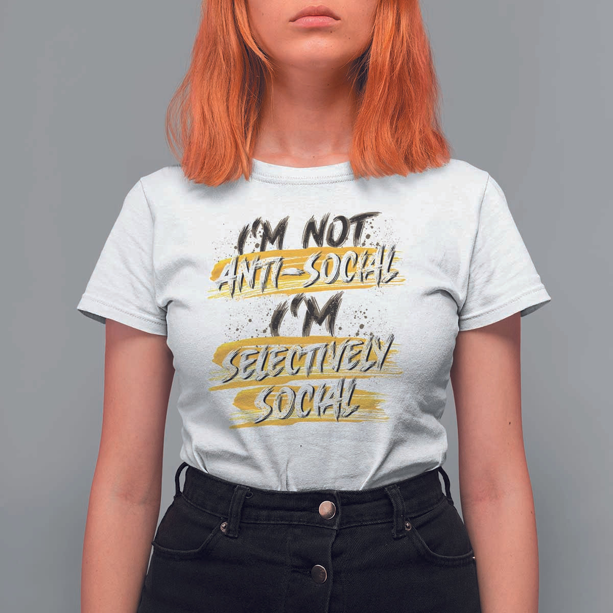 Funny Introvert T Shirt For Women I'm Not Anti Social I'm Selectively Social - Wonder Print Shop