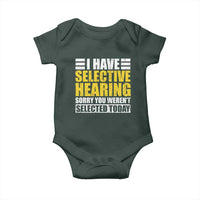 Funny Introvert Baby Onesie Selective Hearing Sorry