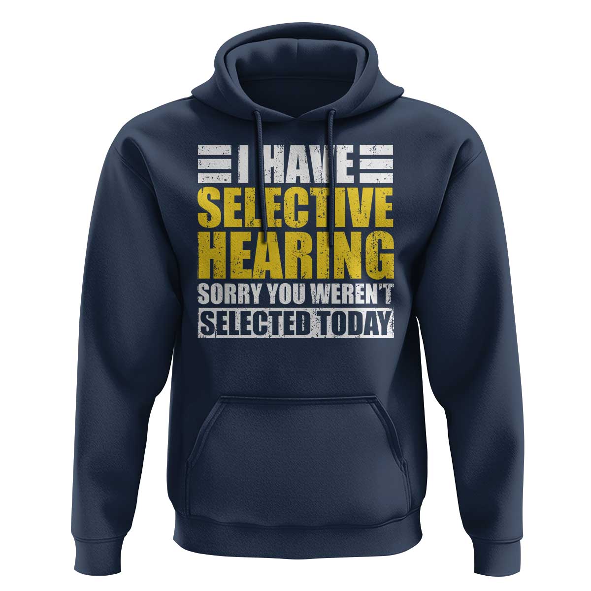 Funny Introvert Hoodie Selective Hearing Sorry