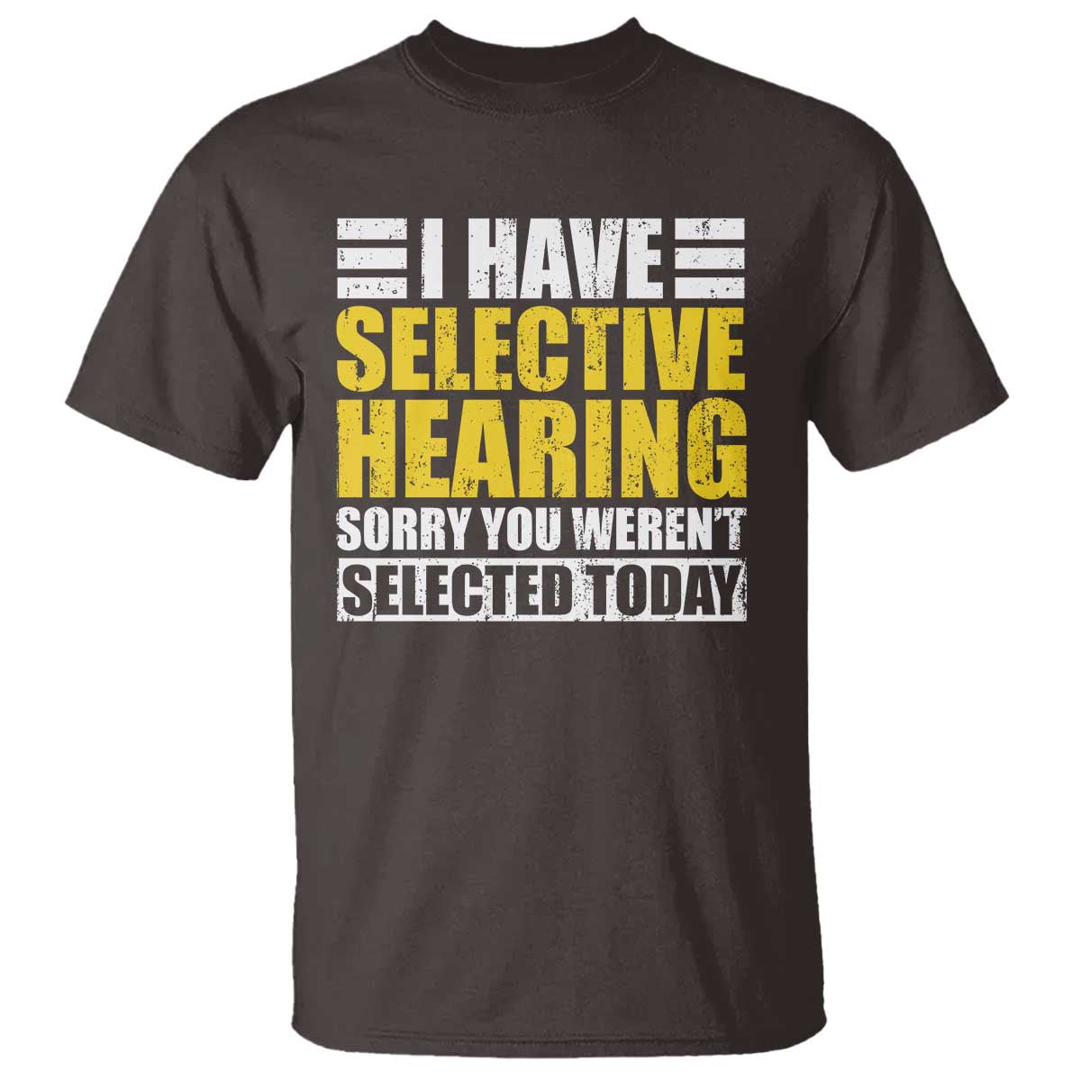 Funny Introvert T Shirt Selective Hearing Sorry - Wonder Print Shop