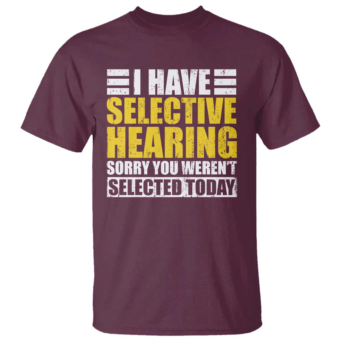 Funny Introvert T Shirt Selective Hearing Sorry - Wonder Print Shop