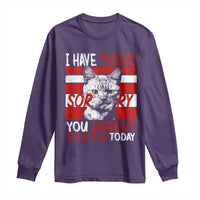 Funny Cat I Have Selective Hearing You Weren't Selected Long Sleeve Shirt