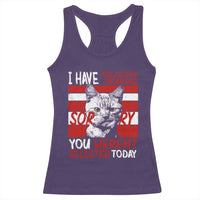 Funny Cat I Have Selective Hearing You Weren't Selected Racerback Tank Top