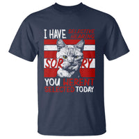 Funny Cat I Have Selective Hearing You Weren't Selected T Shirt - Wonder Print Shop