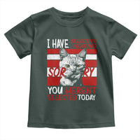 Funny Cat I Have Selective Hearing You Weren't Selected Toddler T Shirt