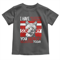 Funny Cat I Have Selective Hearing You Weren't Selected Toddler T Shirt