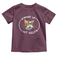 Funny Cat Meme Toddler T Shirt Wake Up Act Silly