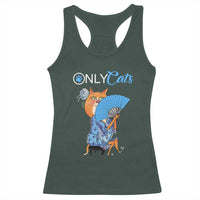 Funny Adult Joke Meme Only Cat Racerback Tank Top