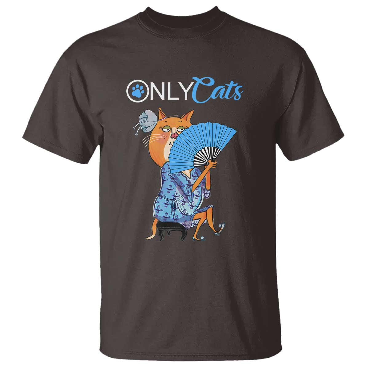 Funny Adult Joke Meme Only Cat T Shirt - Wonder Print Shop