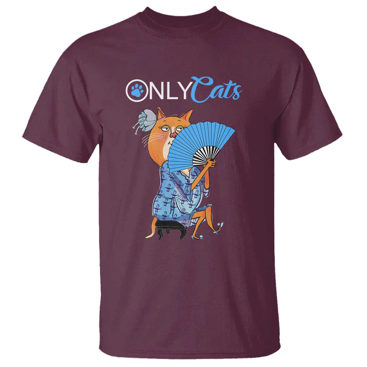 Funny Adult Joke Meme Only Cat T Shirt - Wonder Print Shop