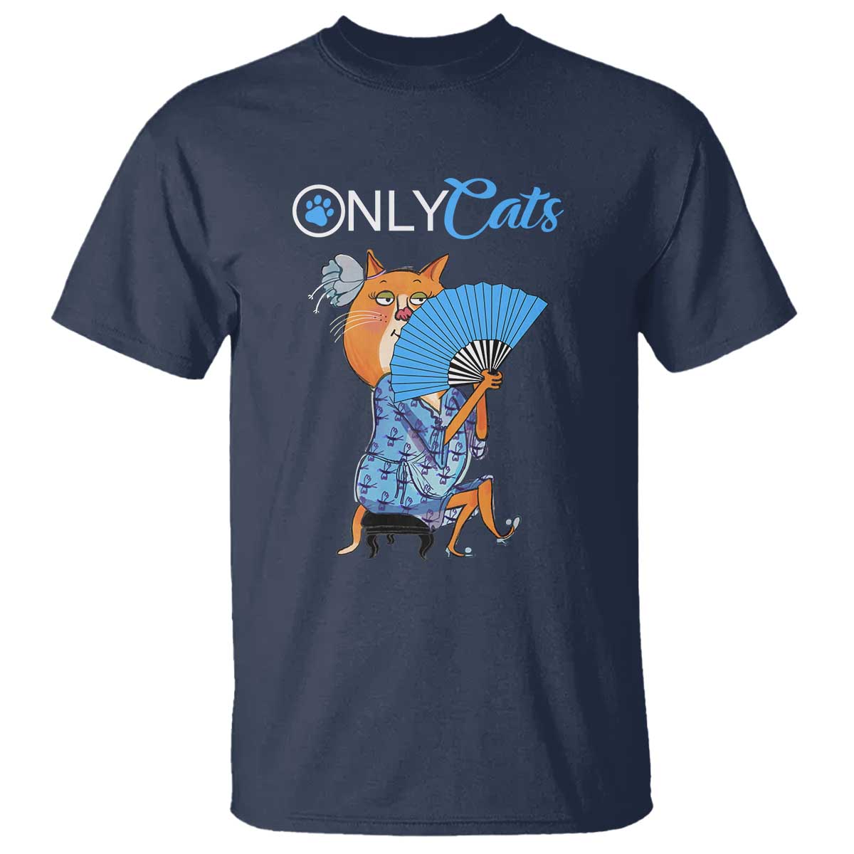 Funny Adult Joke Meme Only Cat T Shirt - Wonder Print Shop