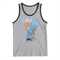 Funny Adult Joke Meme Only Cat Tank Top