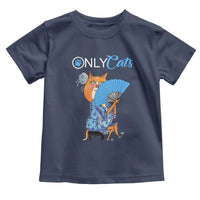 Funny Adult Joke Meme Only Cat Toddler T Shirt