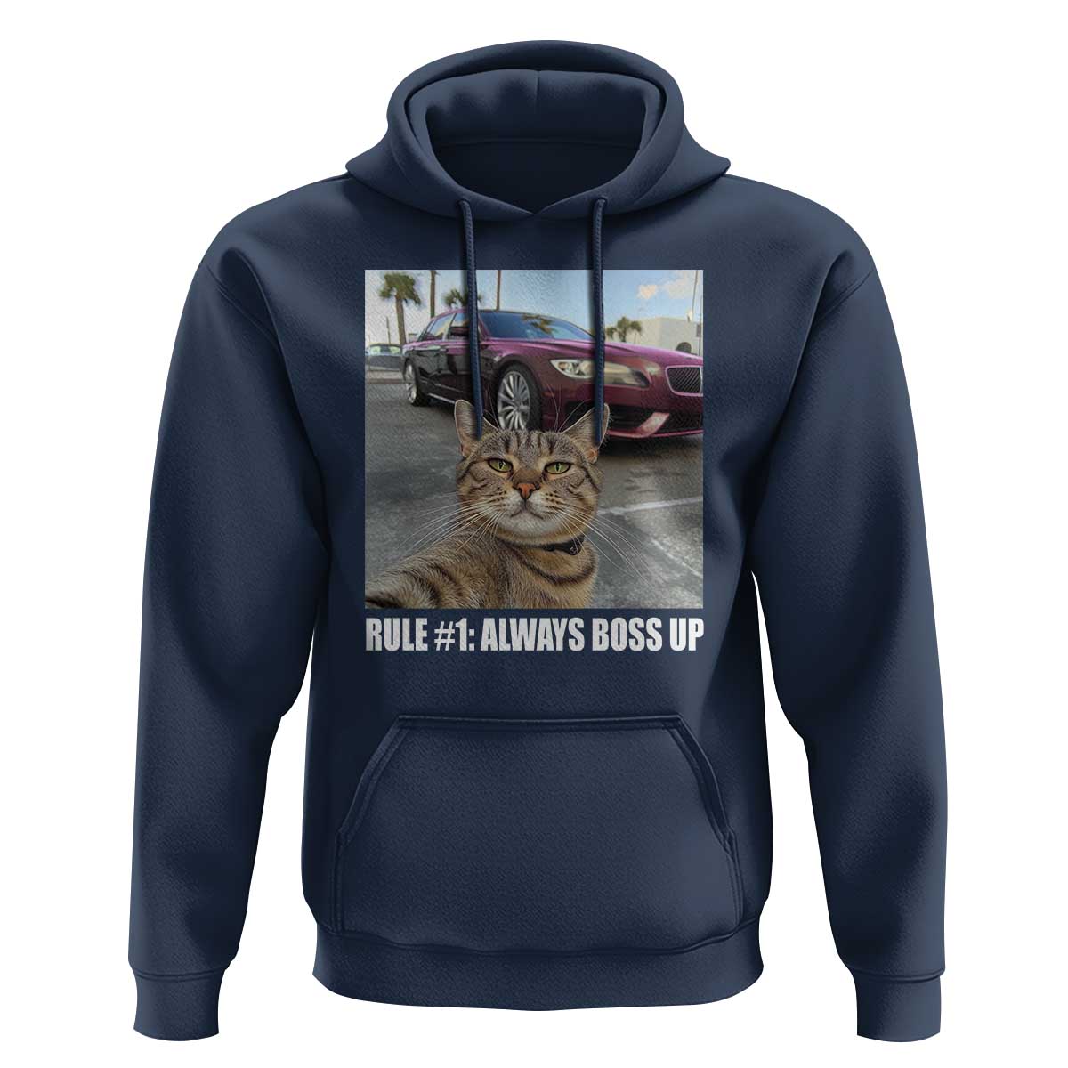 Funny Cat Meme Hoodie Rule No.1 Always Boss Up