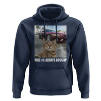 Funny Cat Meme Hoodie Rule No.1 Always Boss Up