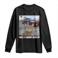 Funny Cat Meme Long Sleeve Shirt Rule No.1 Always Boss Up