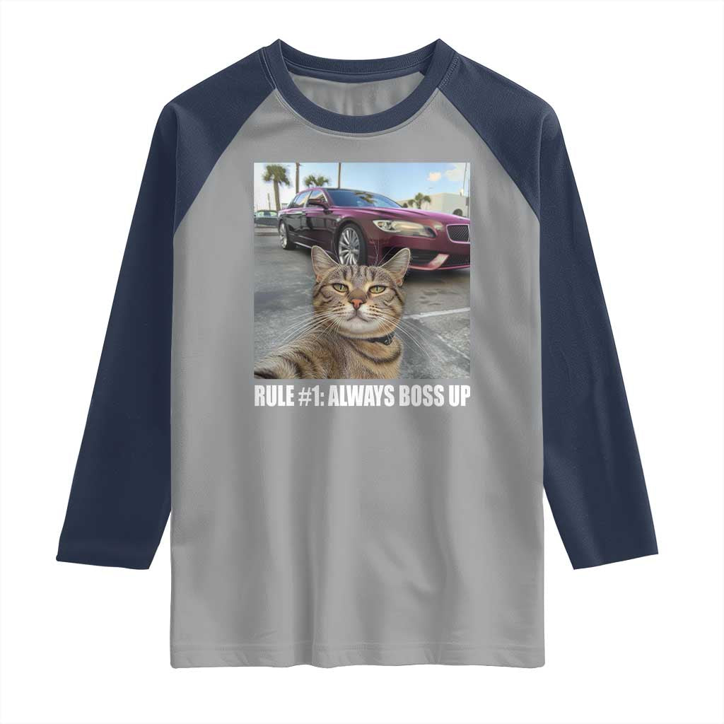 Funny Cat Meme Raglan Shirt Rule No.1 Always Boss Up